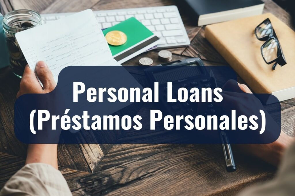 Personal Loans (Préstamos Personales)