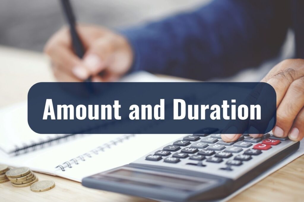 Amount and Duration