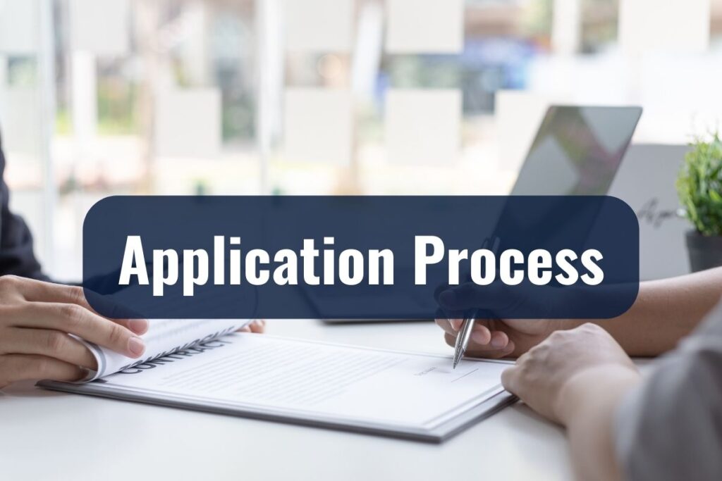 Application Process