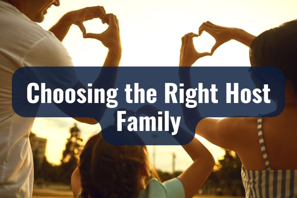 Choosing the Right Host Family