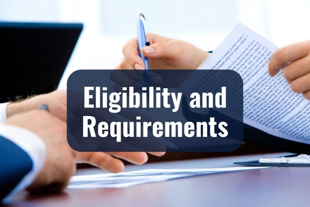 Eligibility and Requirements