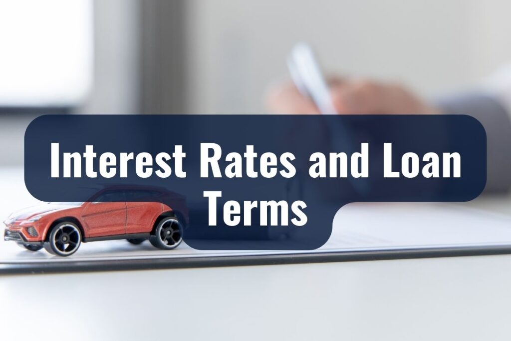 Interest Rates and Loan Terms