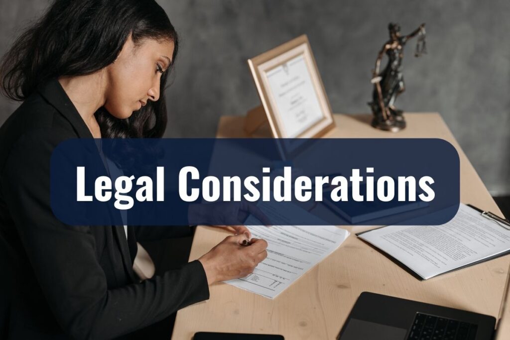 Legal Considerations