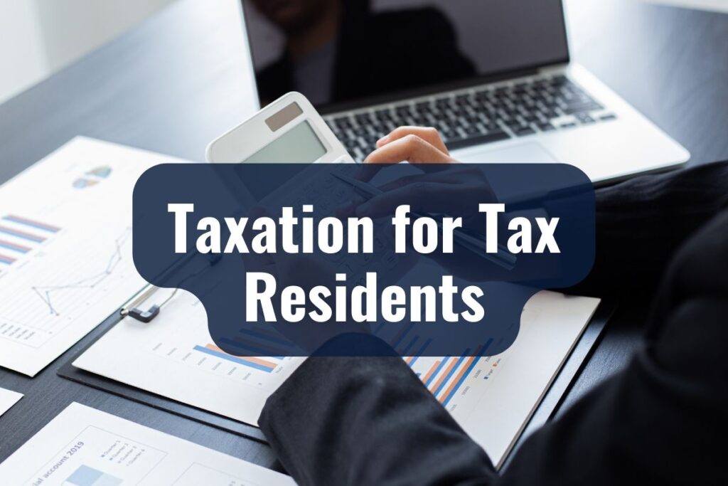 Taxation for Tax Residents