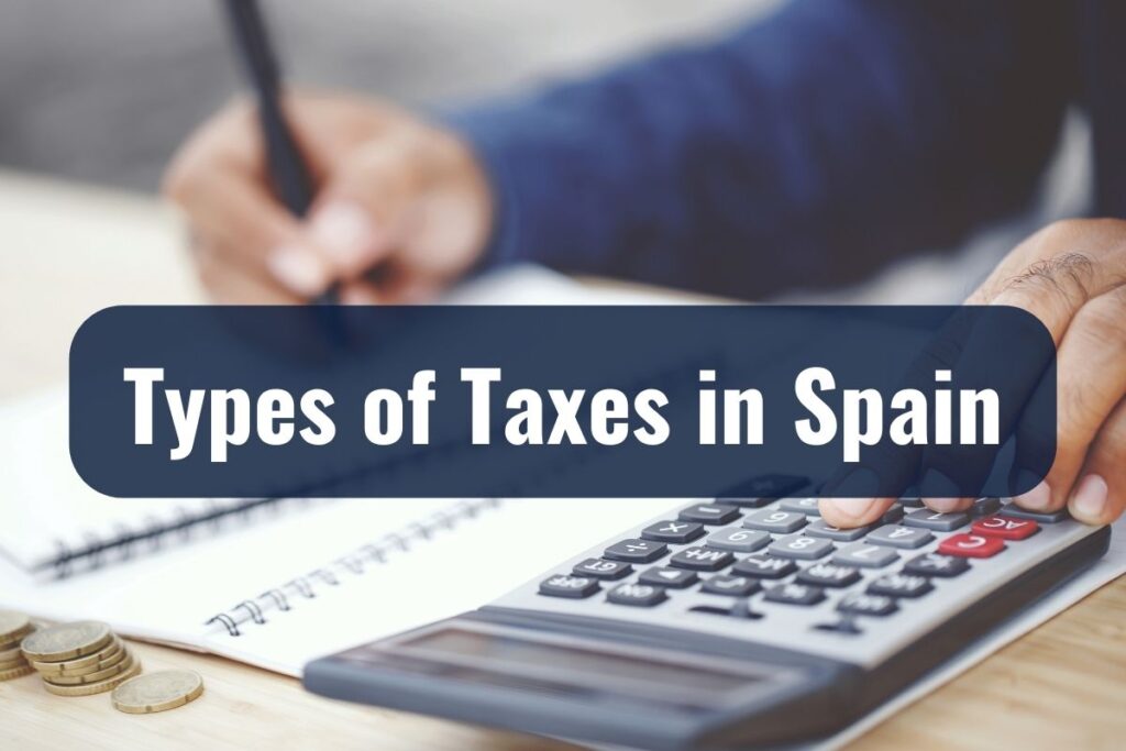 Types of Taxes in Spain