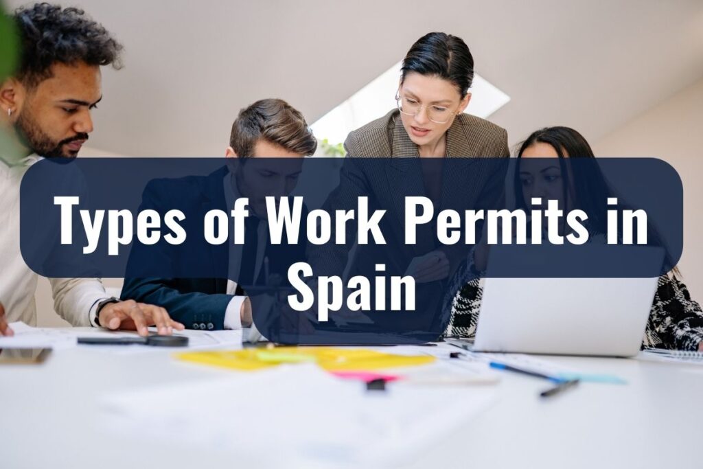 Types of Work Permits in Spain