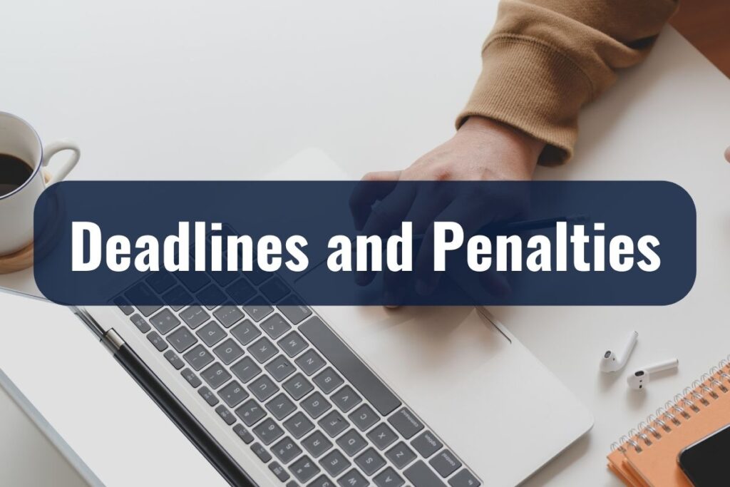 Deadlines and Penalties