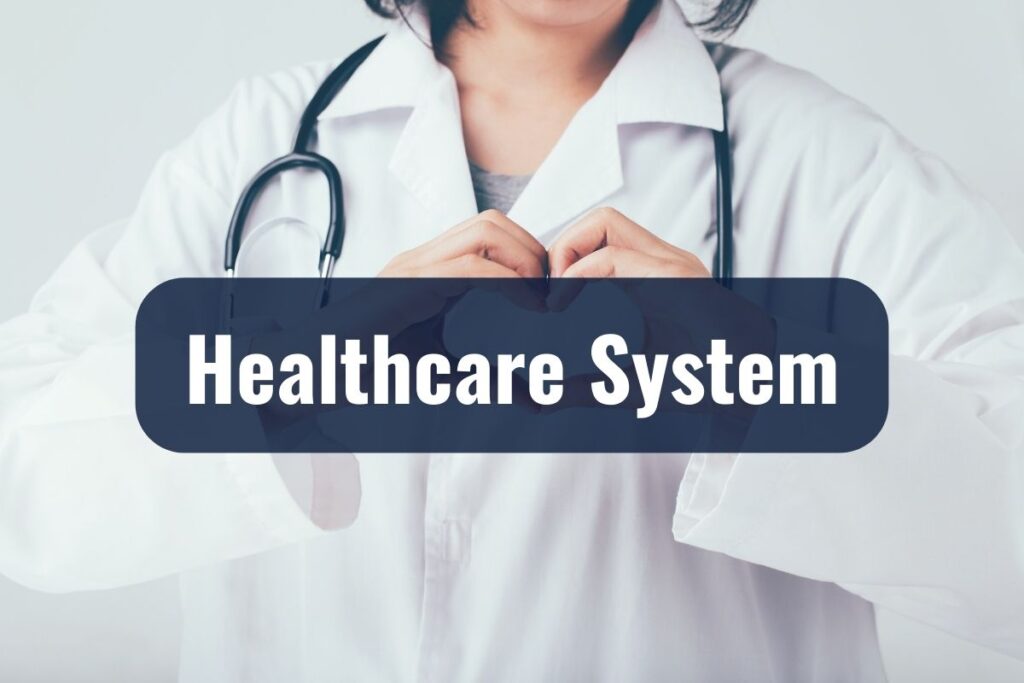 Healthcare System