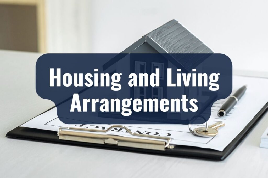 Housing and Living Arrangements
