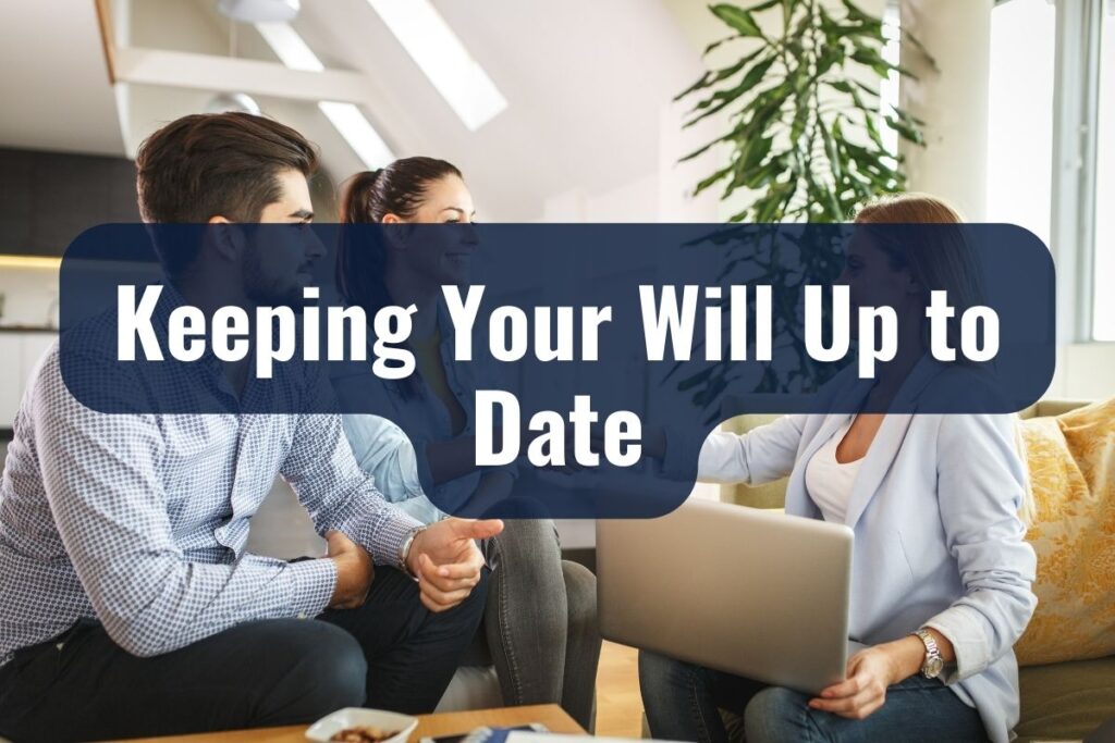 Keeping Your Will Up to Date