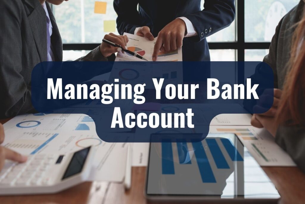 Managing Your Bank Account