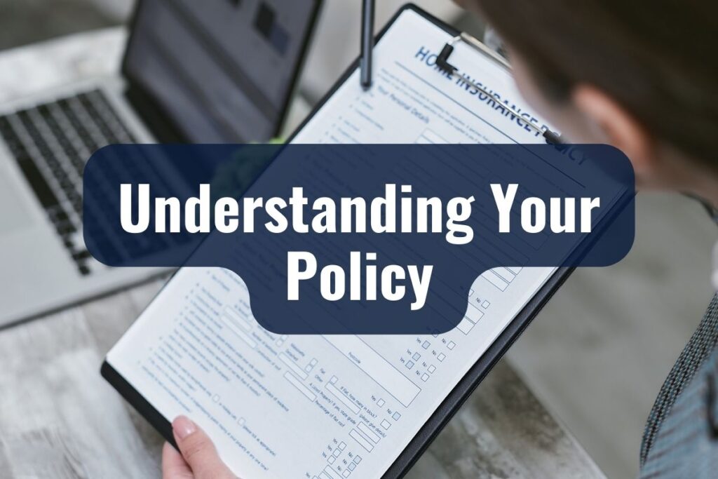 Understanding Your Policy