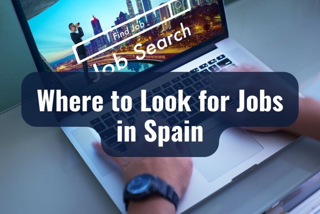 Where to Look for Jobs in Spain